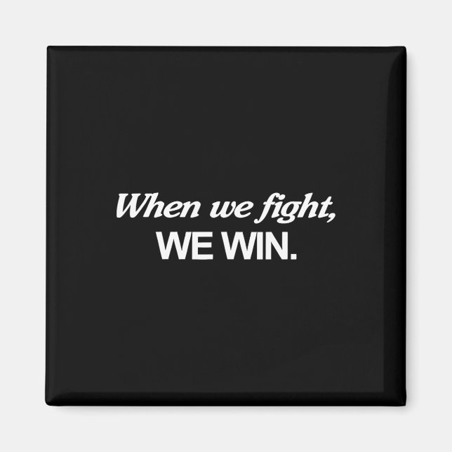 Aimant Harris Quand nous combattons, nous gagnons (Devant)