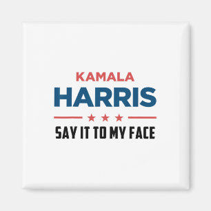 Aimant Harris Si Vous Avez Quelque Chose À Dire