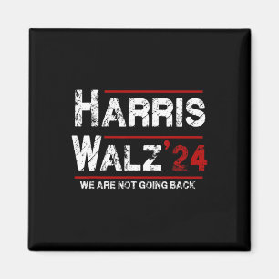 Aimant Harris Tim Walz 2024 Nous Ne Revenons Pas Élection