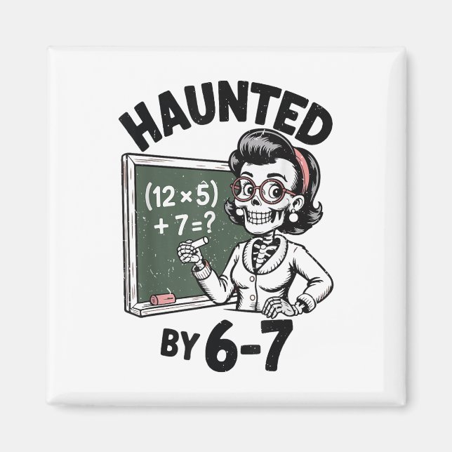 Aimant Haunted 67 Skeleton Math Teacher Halloween Costume (Devant)