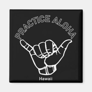 Aimant Hawaii Pratique Aloha Shaka (Hang lâche)