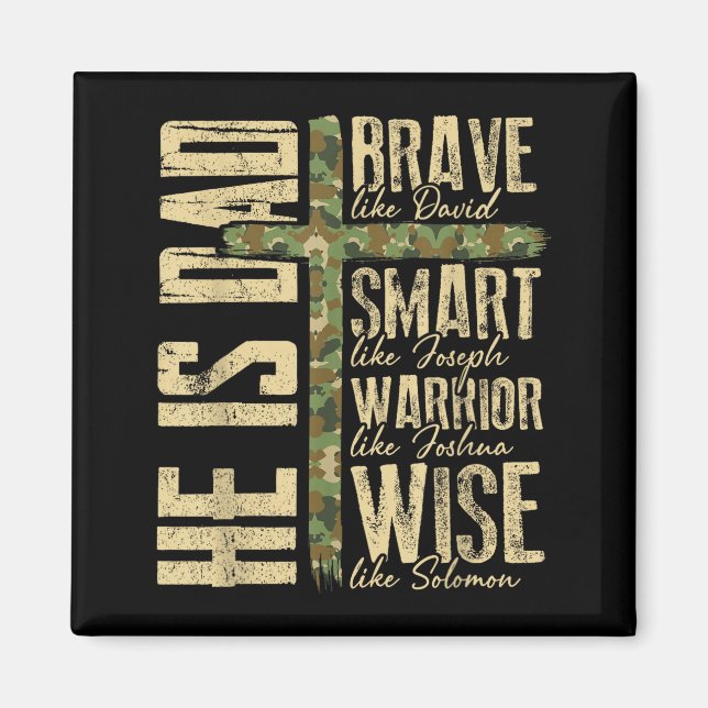 Aimant He Is Dad Camo Religious Father's Day Christian Da (Devant)