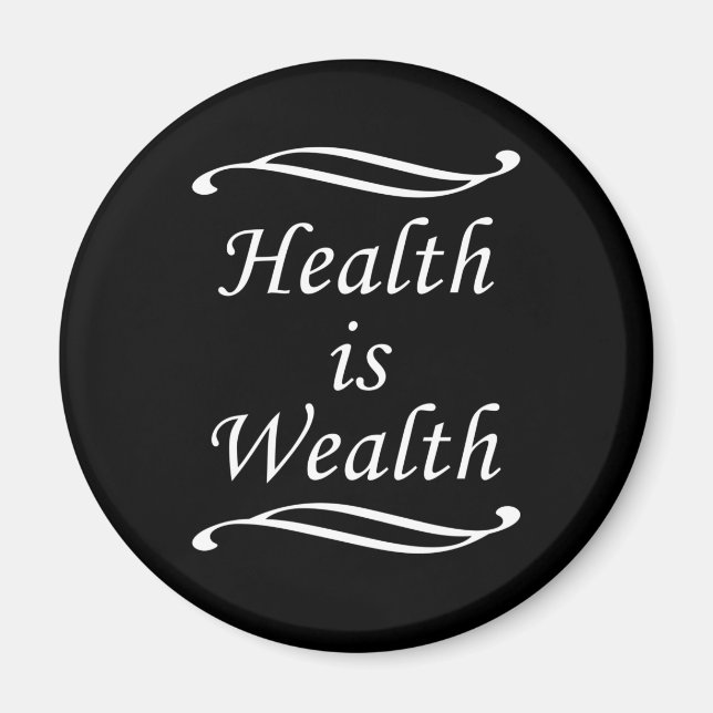 Aimant Health is wealth (Devant)