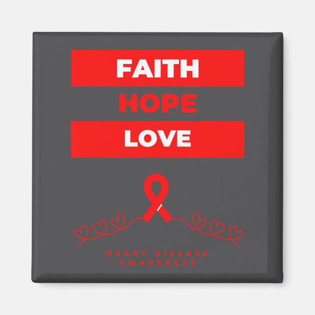 Aimant Heart Disease Awareness Faith Hope Love Design  (Devant)