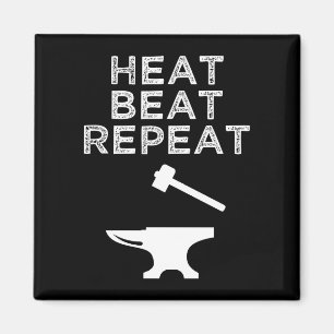 Aimant Heat Beat Répéter Funny Blacksmithing