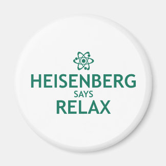 Aimant Heisenberg Dit Relax