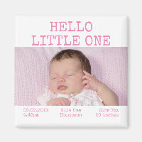 Hello Little One Nom photo Date Baby Girl