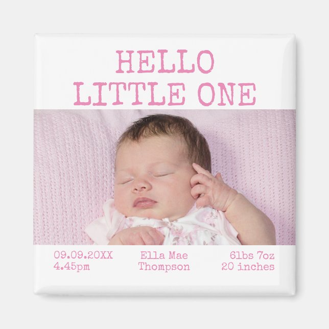 Aimant Hello Little One Nom photo Date Baby Girl (Devant)