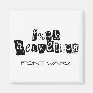 Aimant helvetica de F%ck