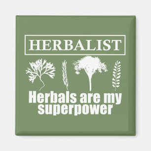 Aimant herbalist herbals are my superpower