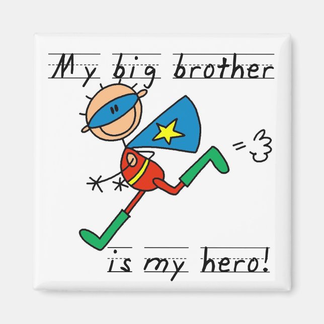 Aimant Hero Big Brother Tshirts et cadeaux (Devant)