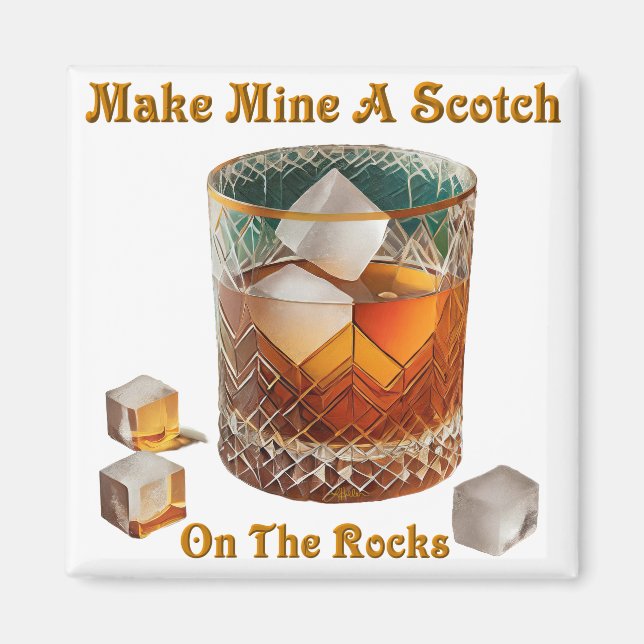 Aimant Heure de cocktail, faites-moi un scotch sur glace (Devant)