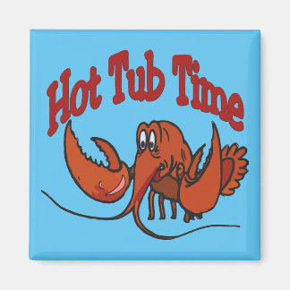 Aimant Heure du bain chaud au homard