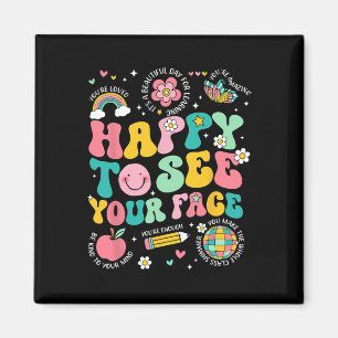 Aimant Heureux de voir votre visage Prof Élève Drôle Dos