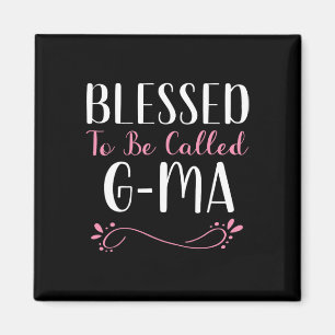 Aimant Heureux D'Être Appelé G-ma Mignonne Cool Gma