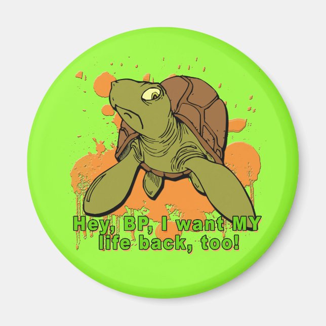 Aimant Hey BP Je Veux Que Ma Vie Revienne À Turtle Tshirt (Devant)