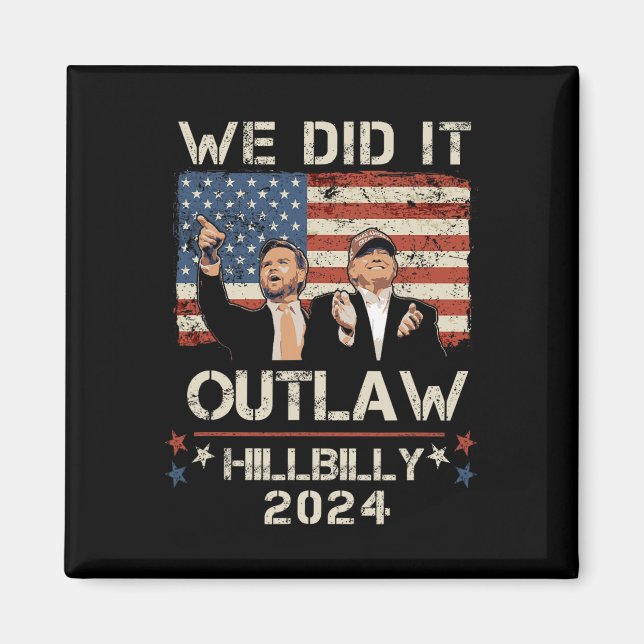 Aimant Hillbilly 2024 Trump Vance Nous L'Avons Fait (Devant)