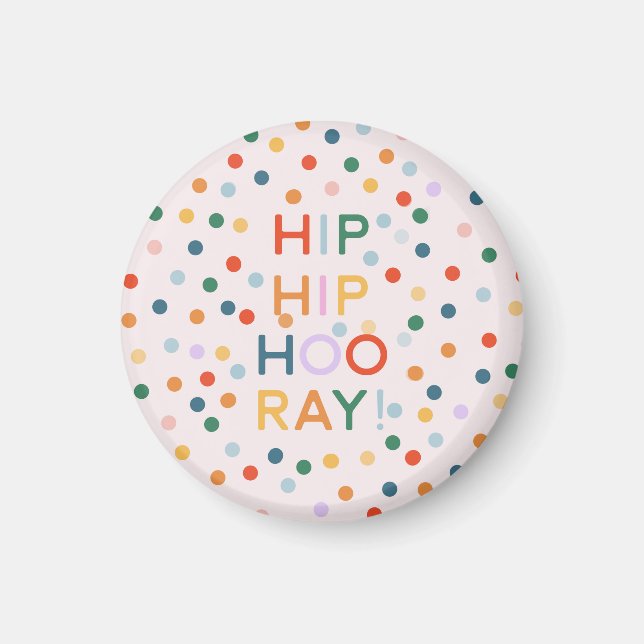 Aimant Hip Hip Hooray Fêtes d'anniversaire (Devant)