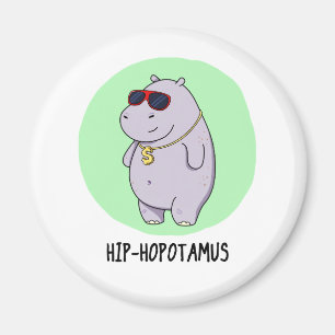 Aimant Hip-Hopotamus Funny Hippo Pun