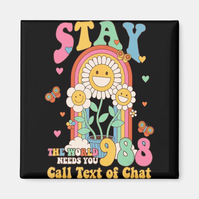 Aimant Hipe Suicide Crisis Lifeline 988 Stay The World  (Devant)