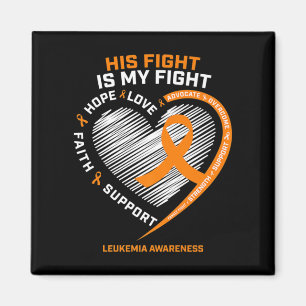 Aimant His Fight Is My Fight Leukemia Awareness Venin