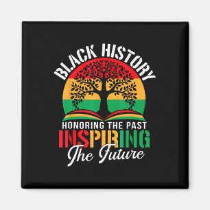 Aimant Histoire des Noirs Honorer le passé Inspirer l'ave
