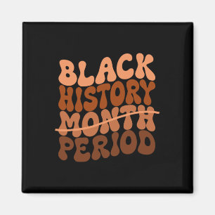 Aimant Histoire des Noirs Période Histoire des Noirs Mois