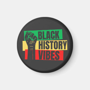 Aimant Histoire Noire Vibes Melanin Hommes Femmes Enfant 
