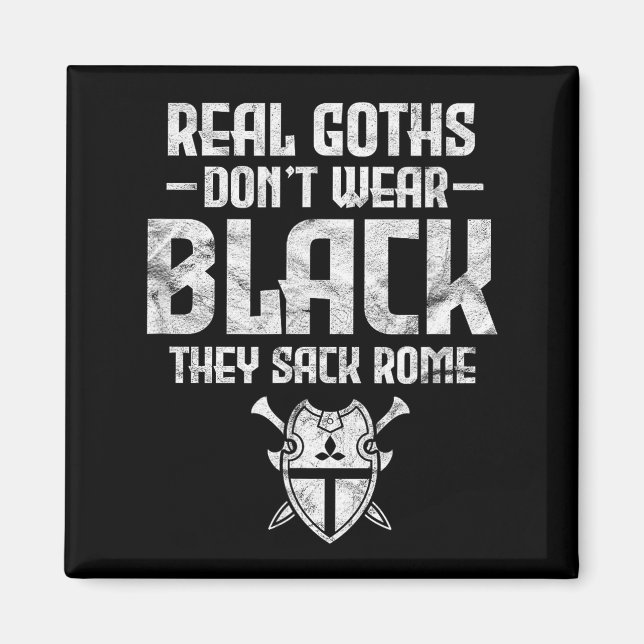 Aimant History Teacher Real Goths Don't Wear Black They S (Devant)