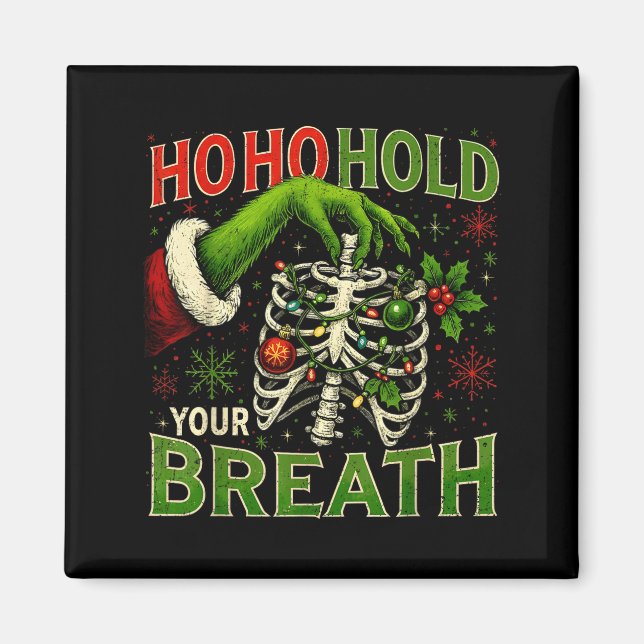 Aimant Hoho Hold Your Breath Funny Nurse Christmas  (Devant)