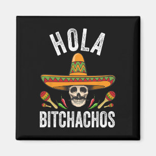 Aimant Hola Achos Chemise Funny Crâne Mexicaine Cinco De