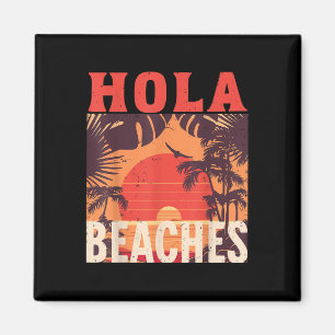 Aimant Hola Beach Funny Beach Famille Vacances été Tr