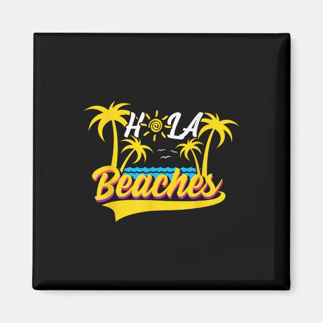 Aimant Hola Beaches Vacances Plage Soleil Mariage Lune de (Devant)