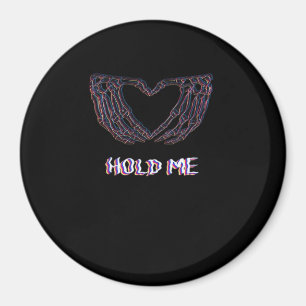 Aimant Hold Me Classic - Skeleton Hand Heart