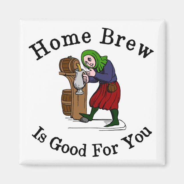 Aimant Home Brew est bon pour vous (Devant)
