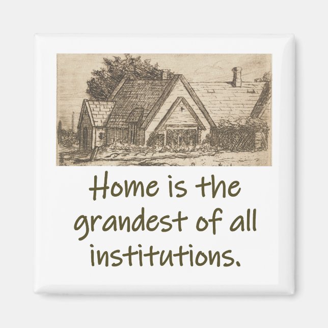 Aimant Home Is The Grandest - Citation À La Maison (Devant)