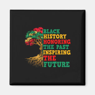 Aimant Honorer le passé Inspirer l'avenir Histoire noire