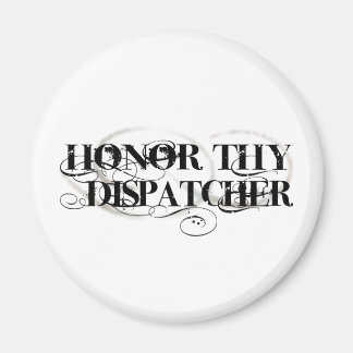 Aimant Honorer Thy Dispatcher