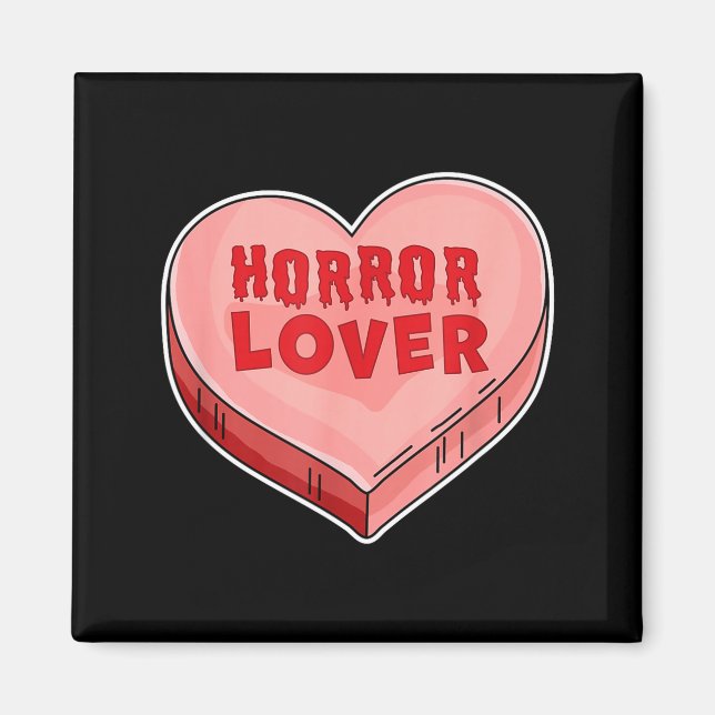 Aimant Horror Lover Candy Heart Valentines Day Halloween  (Devant)