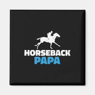 Aimant Horseback Papa Horse Riding