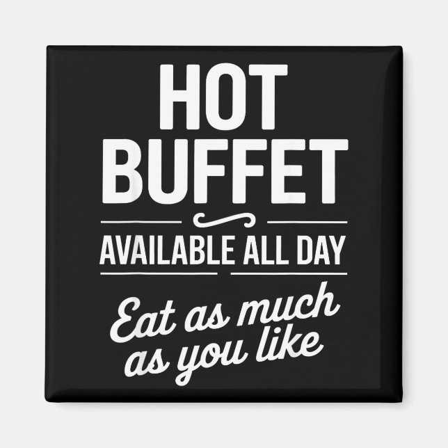 Aimant Hot Buffet Available All Day Eat As Much As You Li (Devant)