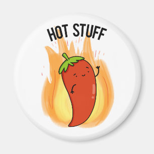 Aimant Hot Stups Funny Red Hot Chili Pepper Pun