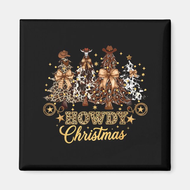 Aimant Howdy Christmas Xmas Tree Cowboy Western Coquette  (Devant)