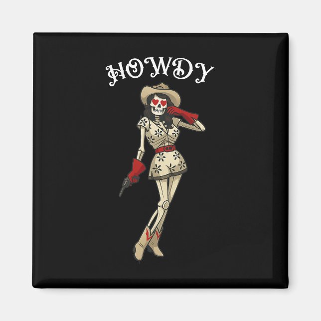 Aimant Howdy Cowgirl Skeleton Western esthétique Hallowee (Devant)