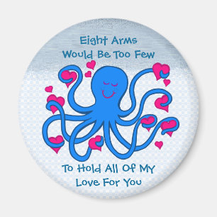 Aimant Huit bras seraient un trop petit nombre