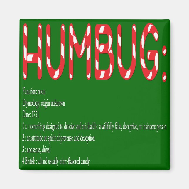 Aimant HUMBUG : définition (Devant)