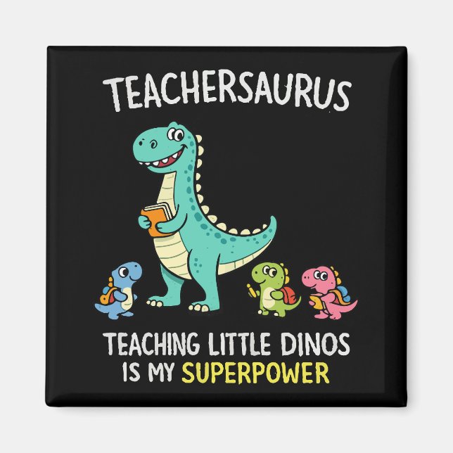 Aimant Humour de professeur Teachersaurus avec de petits  (Devant)