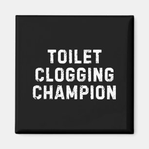 Aimant Humour de salle de bain drôle Toilettes qui bouche