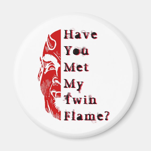 Aimant Humour démoniaque Twin Flame twinflame miroir diab (Devant)