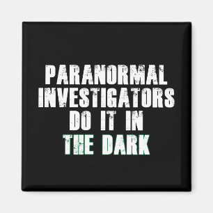 Aimant Humour des enquêteurs paranormal (blanc)